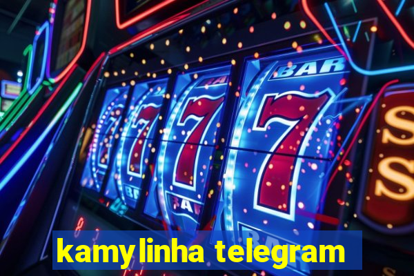 kamylinha telegram